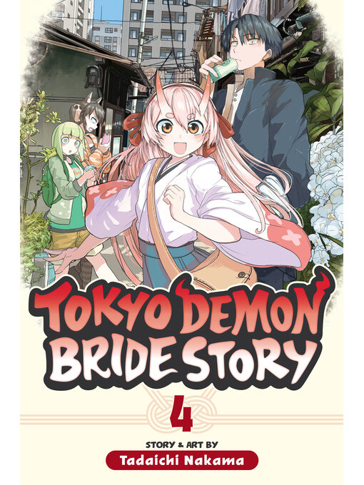 Title details for Tokyo Demon Bride Story, Volume 4 by Tadaichi Nakama - Wait list